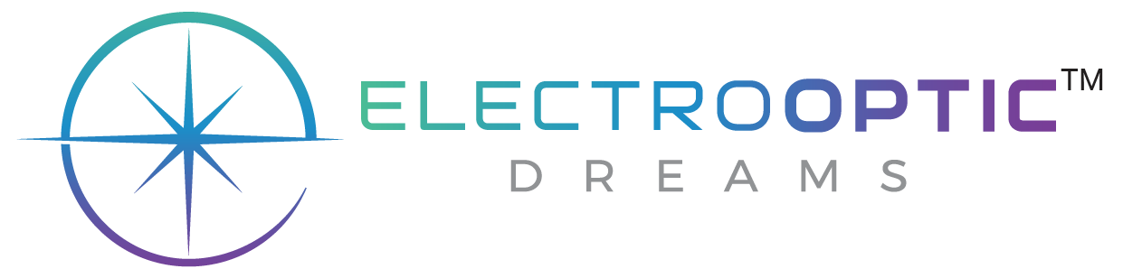 ElectroOptic Dreams, LLC